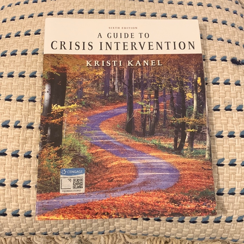 A Guide to Crisis Intervention, Kanel, 6th edition, paperback
